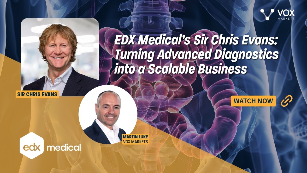Thumbnail for EDX Medical’s Sir Chris Evans: Turning Advanced Diagnostics into a Scalable Business