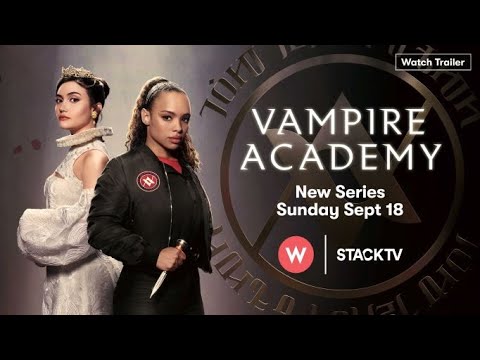 Vampire Academy | Official Trailer | W Network