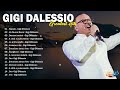 I Grandi Successi Dei Gigi D Alessio Le Più Belle Canzoni Di Gigi D Alessio Gigi D Alessio 2026