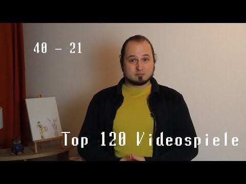 Top 120 Lieblingsspiele: 40 - 21