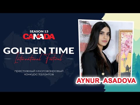 Golden Time Distant Festival | Season 13 | Aynur Asadova | GTCA-1001-0257
