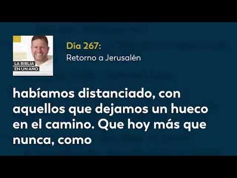 Día 267 Retorno a Jerusalén — La Biblia en un Año