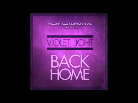 Edward Maya Feat. Violet Light - Back Home (Original Radio Edit)