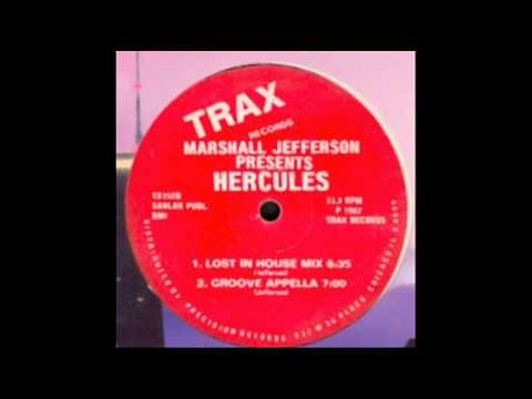 Marshall Jefferson Presents Hercules - Lost In The Groove