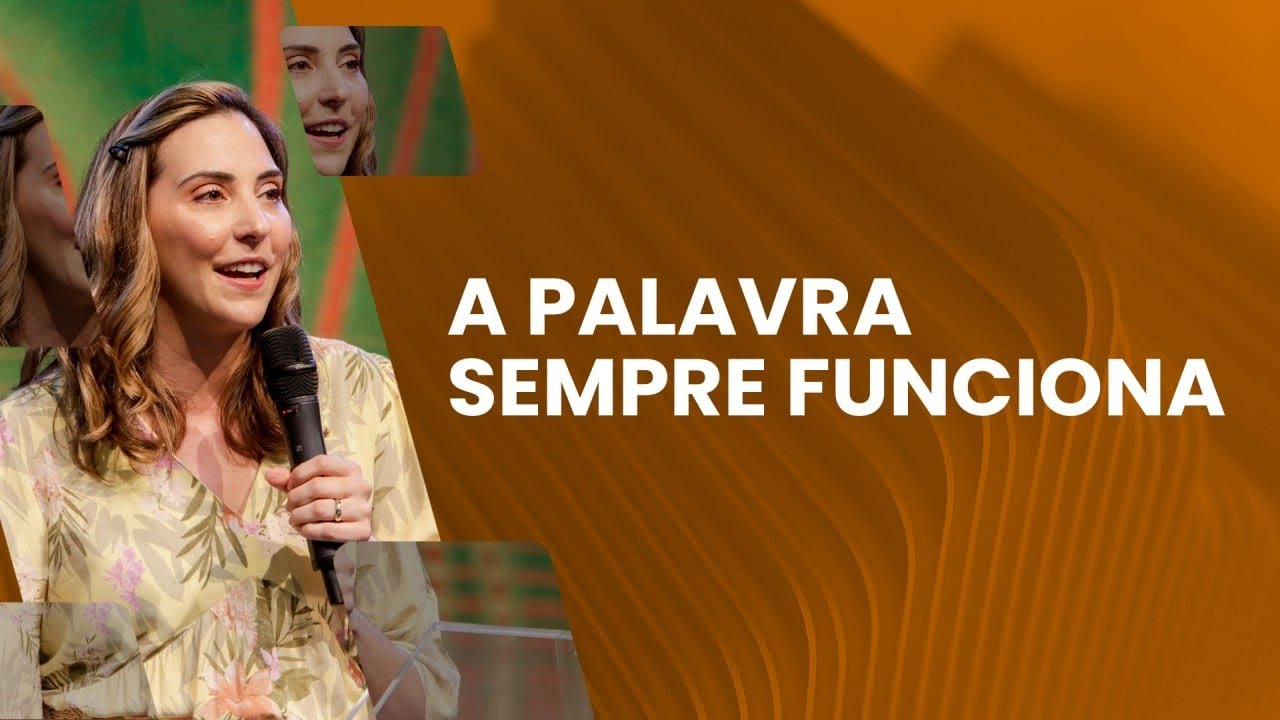 A Palavra sempre funciona - Juliana Borba