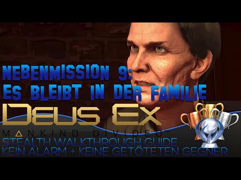 Deus Ex Mankind Divided German Stealth Walkthrough - Nebenmission 9 Es bleibt in der Familie -Trophy
