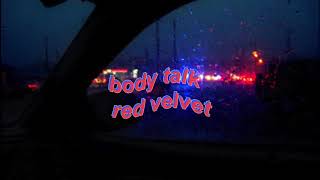 red velvet - body talk but you&#39;re driving on a rainy night
