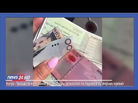 U japin ryshfet policëve, arrestohen dy shoferët në Korcë @News24Albania
