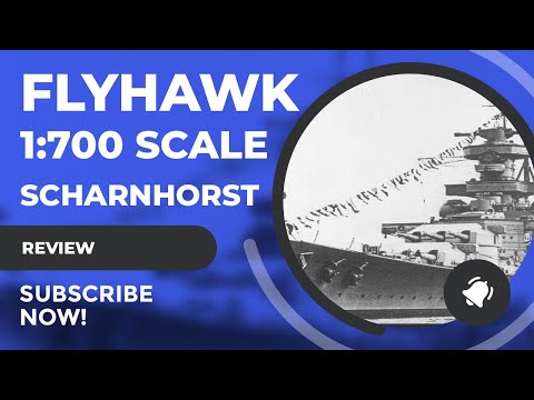 Review Flyhawk 1/700 Scharnhorst