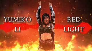 Yumiko Li - RED LIGHT (Entrance Theme)