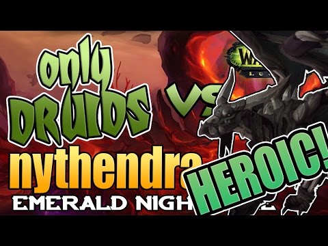 Only Druids Emerald Nightmare Heroic - Nythendra