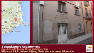 preview picture of video '3 slaapkamers Appartement te Koop in Santa Coloma De Farners, Girona, Costa Brava, Spain'