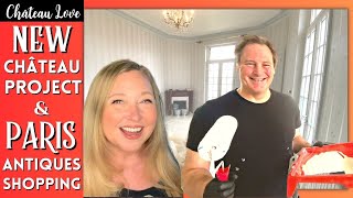 CHATEAU DIY: A New Project! PARIS Antique SHOPPING & The Jewel of a ROYAL MISTRESS