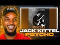 Jack Kittel Psycho REACTION