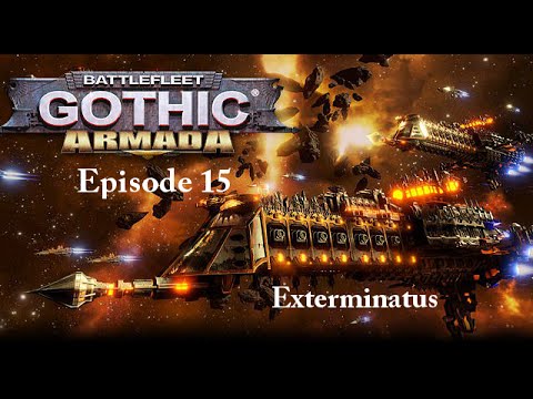 BattleFleet Gothic Armada Campaign: Episode 15
