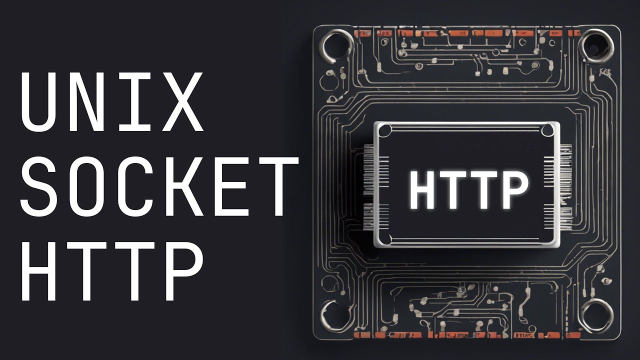 Unix Socket HTTP in 100 seconds