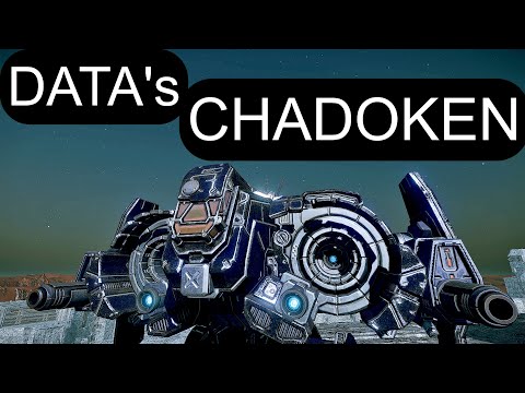 MWO: DATA plays CHADOKEN!