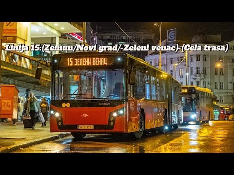 Linija 15:(Zemun/Novi grad/-Zeleni venac)-(Cela trasa)