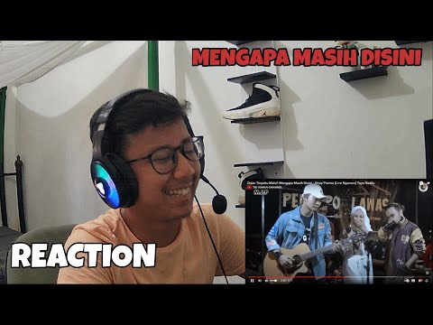 REACTION Zidan Terpaku Malu!! Mengapa Masih Disini - Ahjay Pasma (Live Ngamen) Yaya Nadila