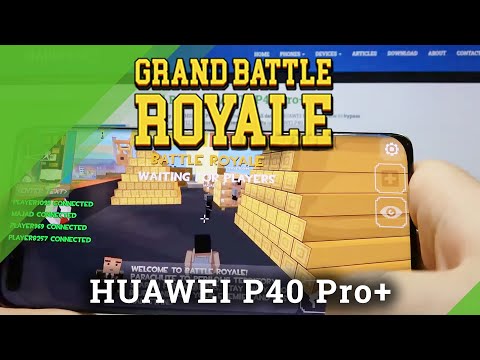 Grand Battle Royale Game Test on HUAWEI P40 Pro+ – Gameplay / Performance Checkup