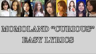Momoland (모모랜드) - Curious Easy Lyrics