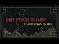 Scarecrows by Dirt Poor Robins