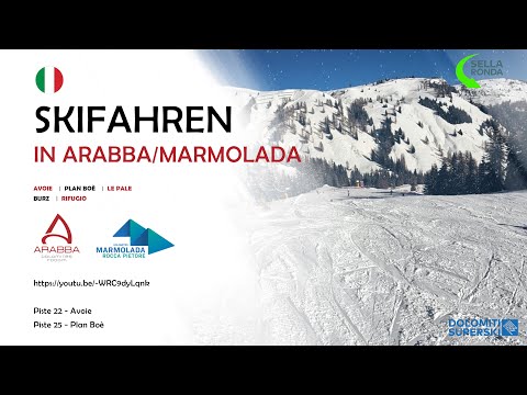 Arabba/Marmolada - Pisten 22 & 25 (blau) - Avoie & Plan Boè - Sellaronda