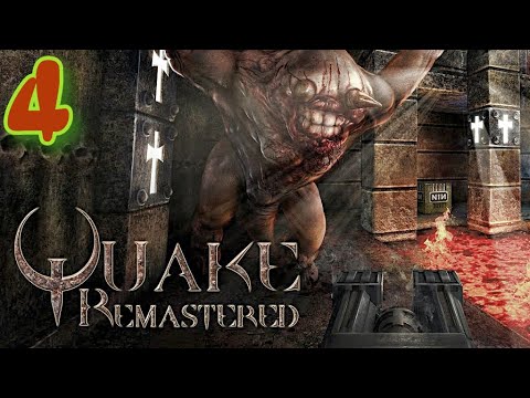ᴴᴰ Quake Enhanced Remastered 2021 #4 🔞+👍
