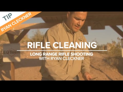 Rifle Cleaning | Long-Range Rifle Shooting with Ryan Cleckner