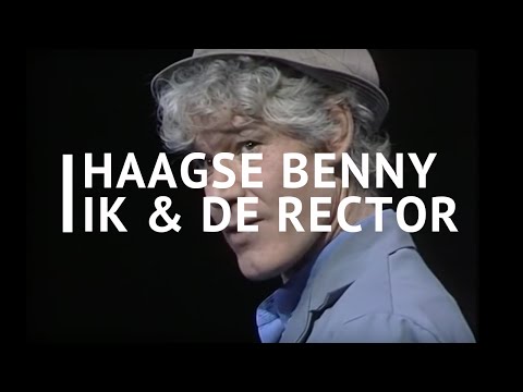 Paul van Vliet - Haagse Benny "Ik en de Rector"