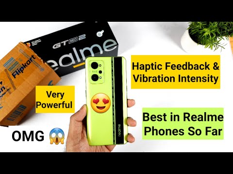 Realme GT Neo 2 Haptic feedback & Vibration intensity OMG 😱Very Powerful 💪😍😎