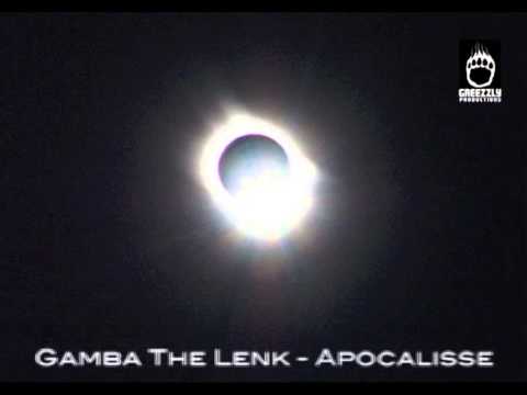 GAMBA THE LENK - APOCALISSE - GREEZZLY - Dec 2012