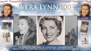 Dame Vera Lynn - 100 - As Time Goes By (feat. Aled Jones)