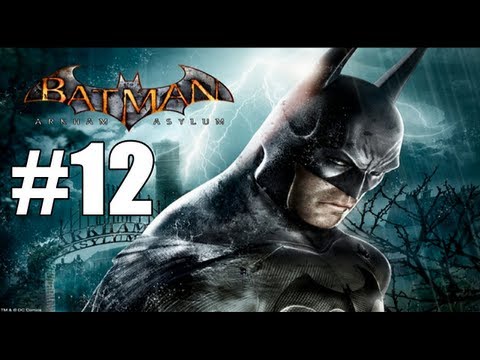 Batman: Arkham Asylum Walkthrough Part 12 [360/PS3] HD