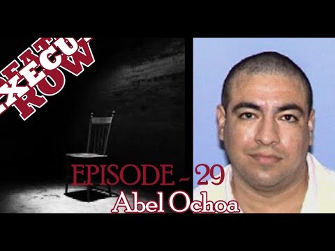 The Story of Abel Ochoa-Episode 29