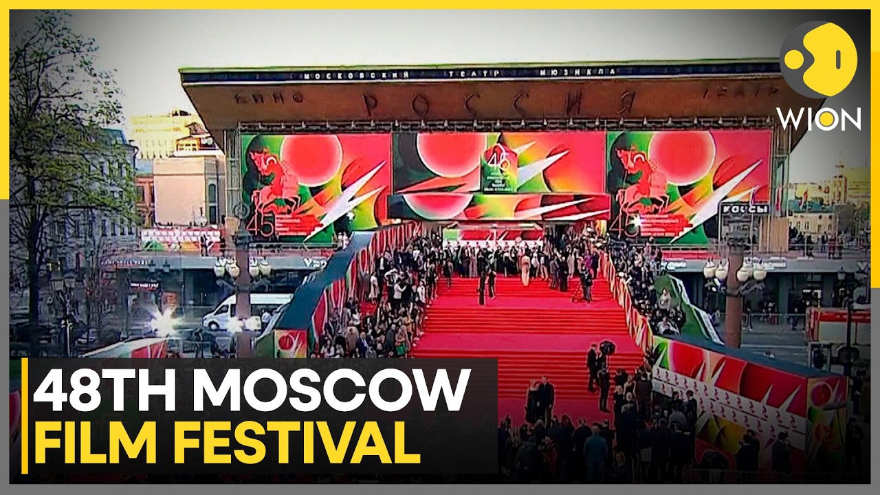 Moscow's 48th International Film Festival Ends: Stars And Filmmakers Arrive For The Finale | WION