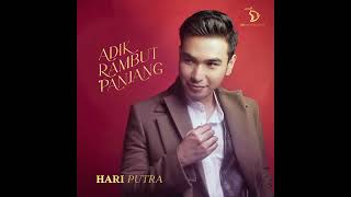 Download lagu Hari Putra LIDA - Adik Rambut Panjang |  Release mp3