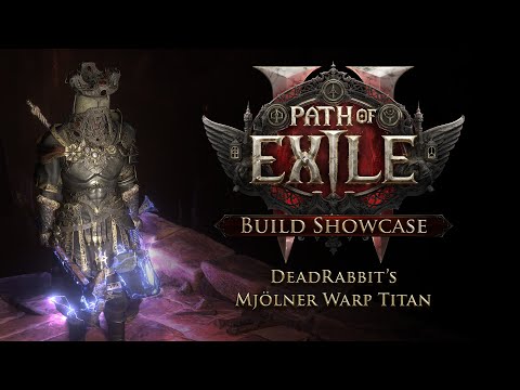 Path of Exile 2 Build Showcase - DeadRabbit’s Mjölner Warp Titan