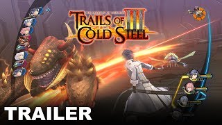 Trails of Cold Steel III - Demo Release Trailer (PS4)