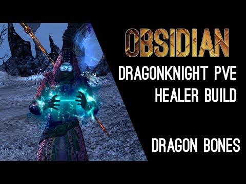 Magicka Dragonknight Healer PvE Build "Obsidian" - Dragon Bones DLC Elder Scrolls Online ESO