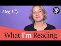 What I'm Reading: Meg Tilly (author of SOLACE ISLAND) Video
