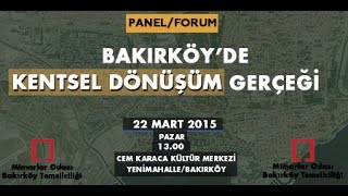 Bakırköy'de Kentsel Dönüşüm Gerçeği