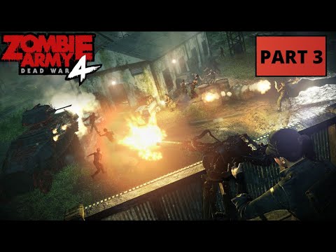 Zombie Army 4 Dead War Gameplay Walkthrough Gameplay Part 3 - Into Darkness