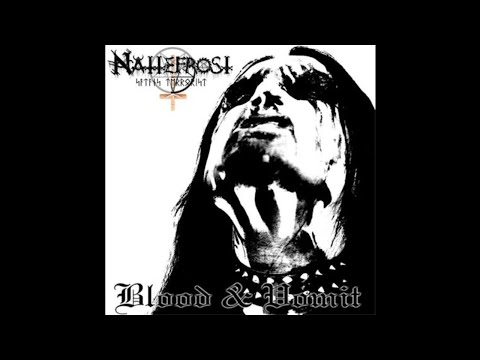 Nattefrost (Norway) - Blood & Vomit (Full) 2004