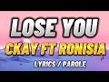 Ckay Ft Ronisia Lose You Paroles My Lyrics 2022 English Subtitles