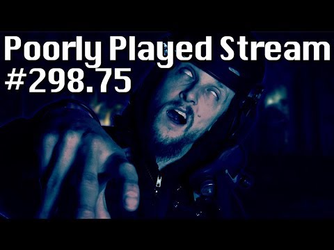 Poorly Played Stream #298.75: Pre NYE 0