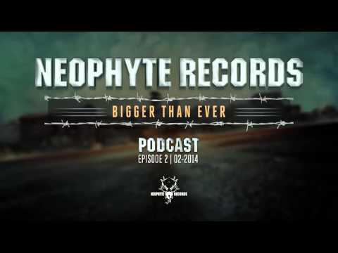 Neophyte Records   Bigger Than Ever Podcast Episode #2