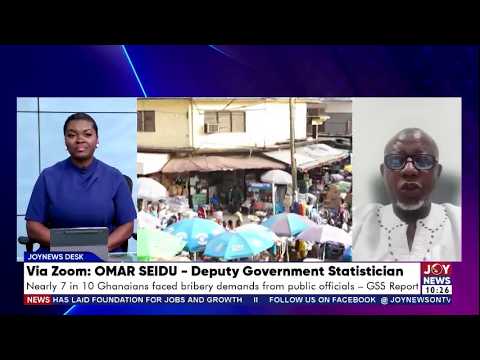 GSS Report Exposes Bribery Crisis: Nearly 70% of Ghanaians Faced Demands from Public Officials