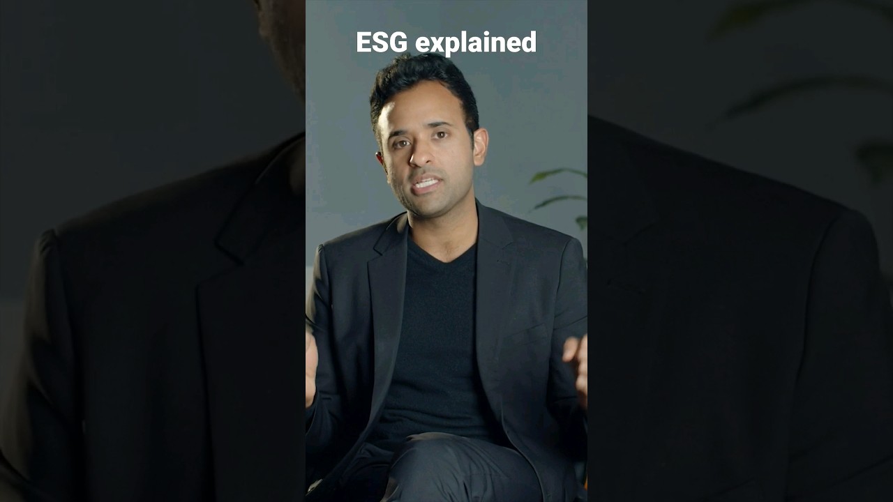 ESG explained by Vivek Ramaswamy. #wokecapitalism