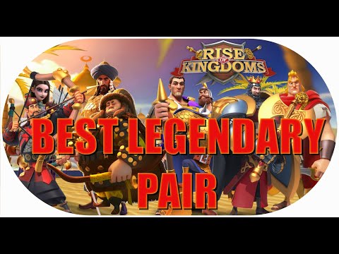 Best Legendary Pair for Cavalry, Archer and Infantry in Rise of Kingdoms